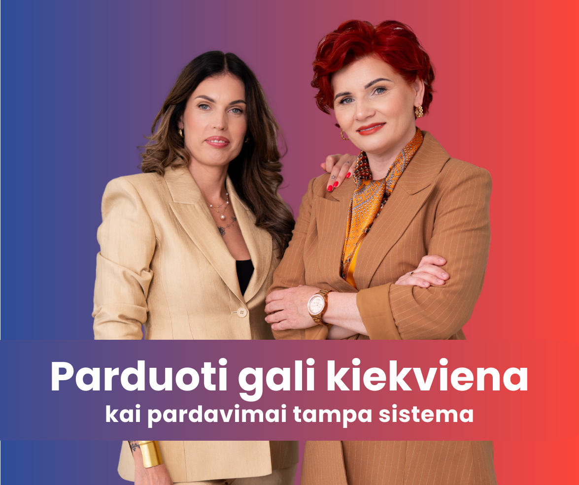 Parduoti gali kiekviena: kai pardavimai tampa sistema
